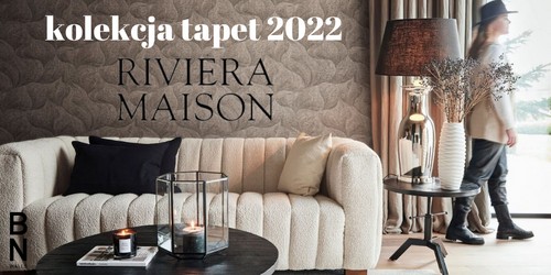 BN WALLS - Riviera Maison Collection 2022